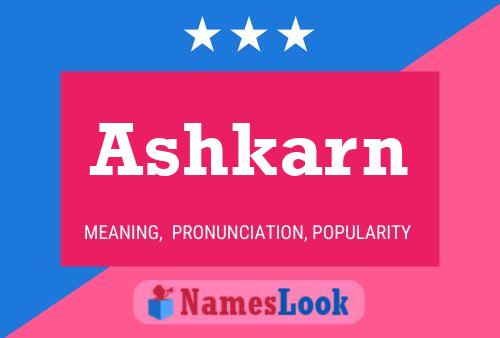 Ashkarn Name Poster