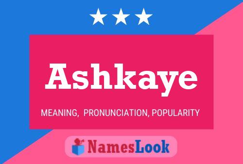 Ashkaye Name Poster