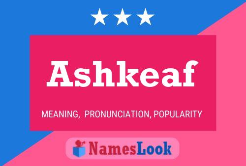 Ashkeaf Name Poster