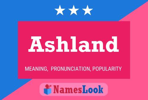 Ashland Name Poster