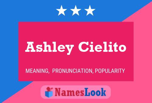 Ashley Cielito Name Poster