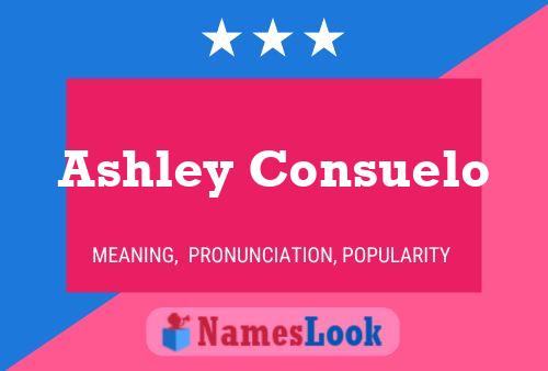 Ashley Consuelo Name Poster