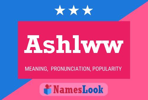 Ashlww Name Poster