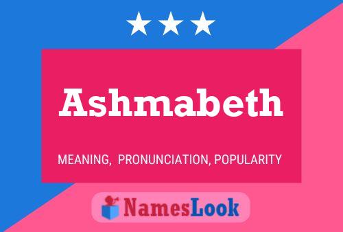 Ashmabeth Name Poster