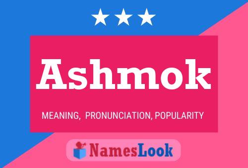 Ashmok Name Poster