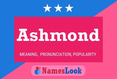 Ashmond Name Poster