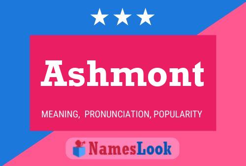 Ashmont Name Poster