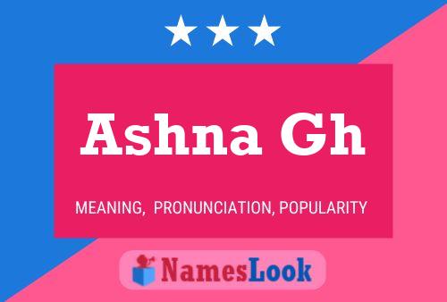 Ashna Gh Name Poster