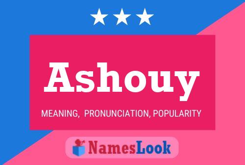 Ashouy Name Poster