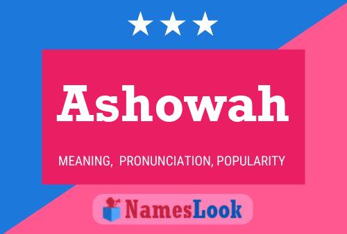 Ashowah Name Poster