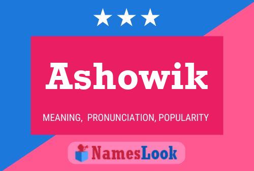 Ashowik Name Poster