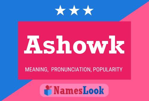 Ashowk Name Poster