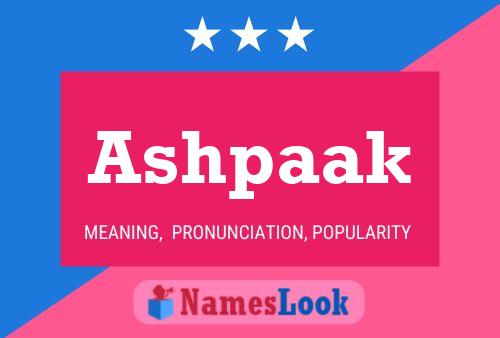 Ashpaak Name Poster