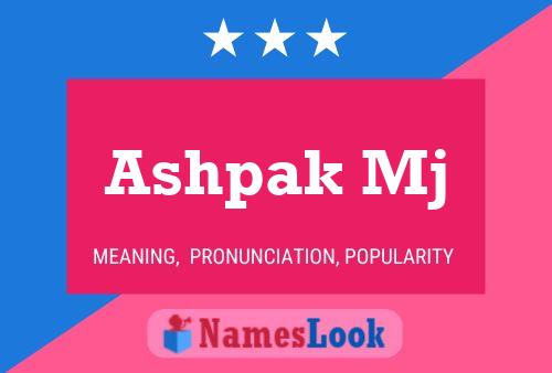 Ashpak Mj Name Poster