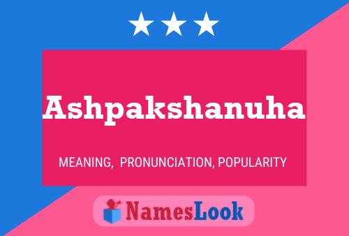 Ashpakshanuha Name Poster