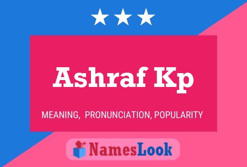 Ashraf Kp Name Poster