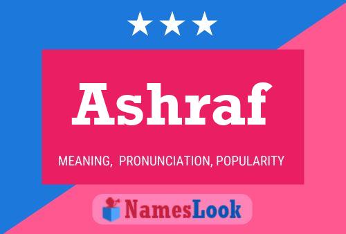 Ashraf Name Poster