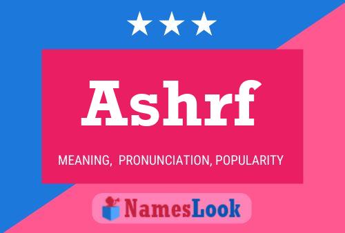 Ashrf Name Poster