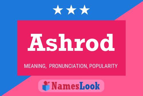 Ashrod Name Poster