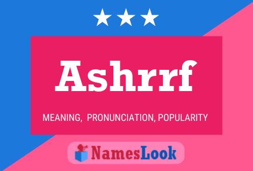 Ashrrf Name Poster