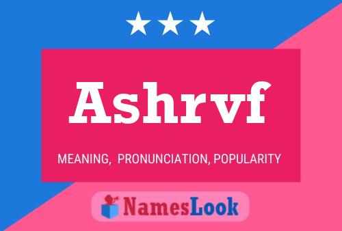 Ashrvf Name Poster