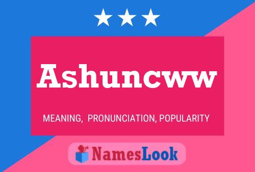 Ashuncww Name Poster