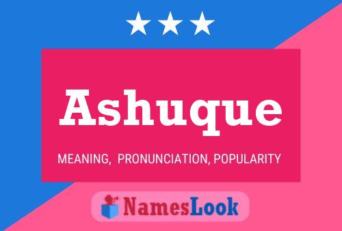 Ashuque Name Poster