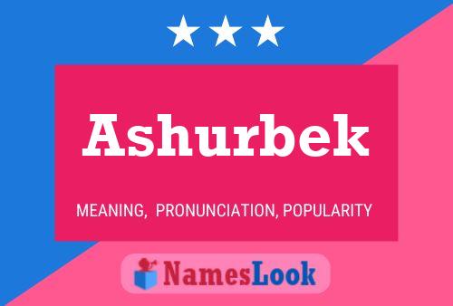 Ashurbek Name Poster