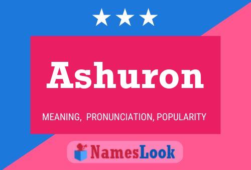 Ashuron Name Poster