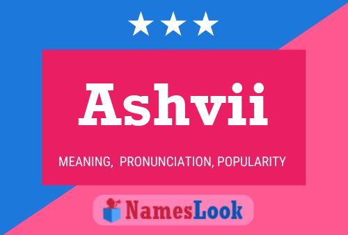 Ashvii Name Poster