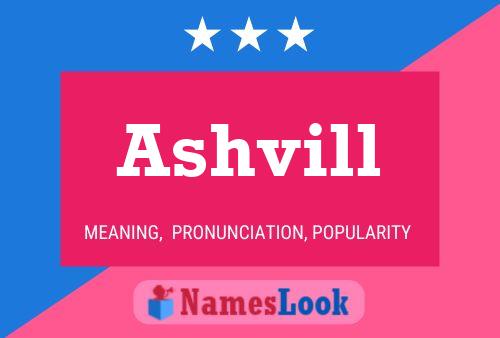 Ashvill Name Poster