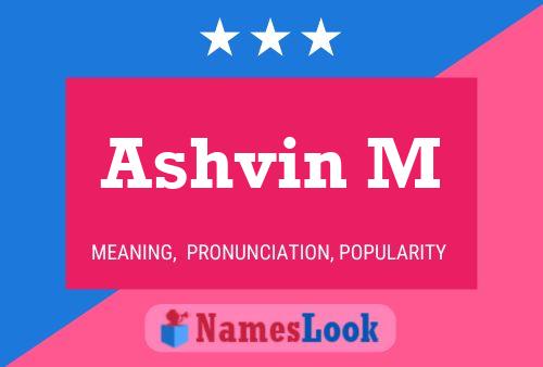 Ashvin M Name Poster