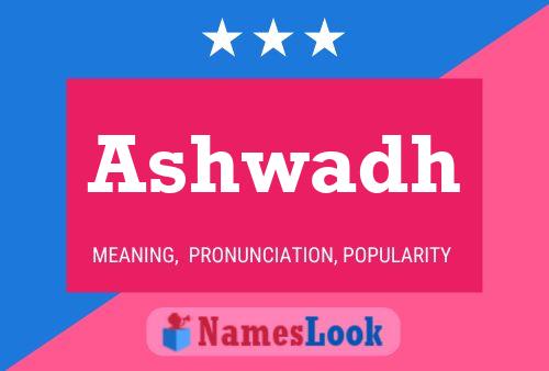 Ashwadh Name Poster