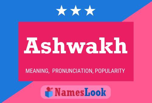 Ashwakh Name Poster