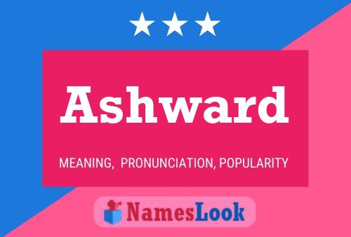 Ashward Name Poster