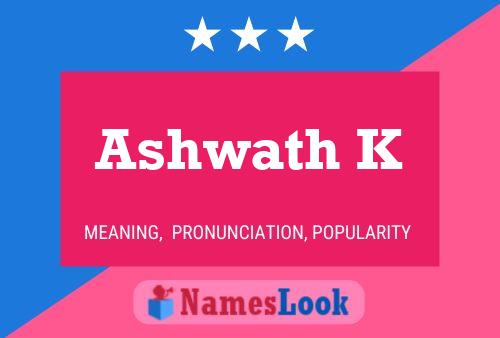 Ashwath K Name Poster