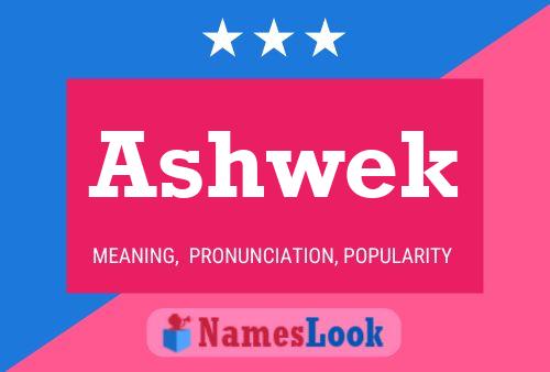 Ashwek Name Poster