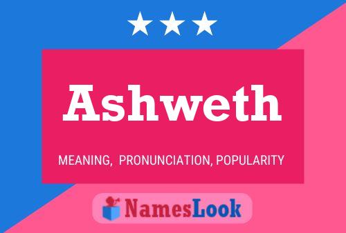 Ashweth Name Poster