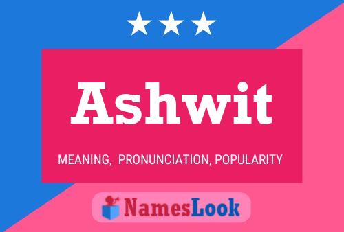 Ashwit Name Poster