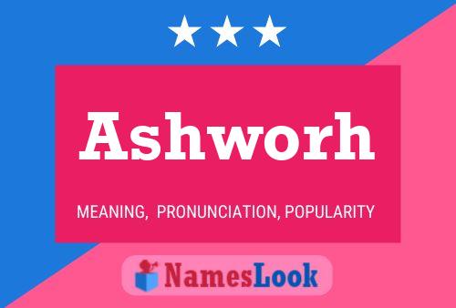 Ashworh Name Poster