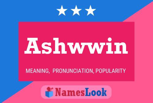 Ashwwin Name Poster