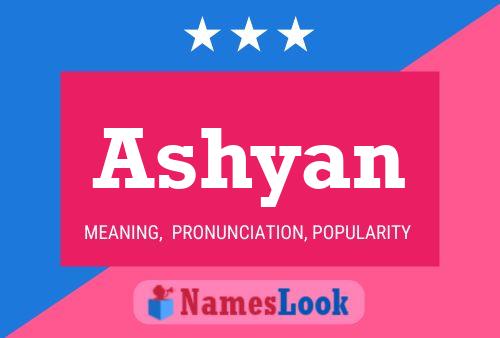 Ashyan Name Poster