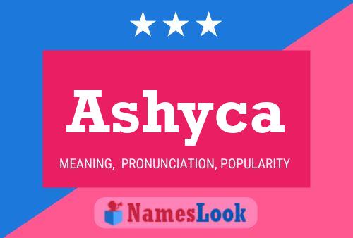 Ashyca Name Poster