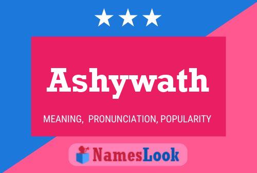 Ashywath Name Poster