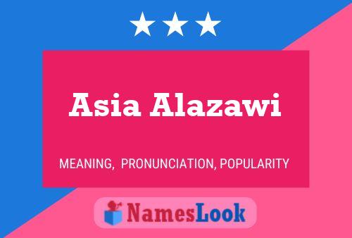 Asia Alazawi Name Poster