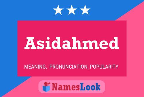 Asidahmed Name Poster