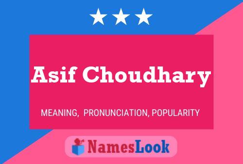 Asif Choudhary Name Poster