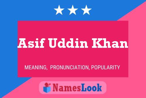 Asif Uddin Khan Name Poster