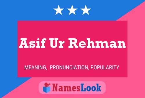 Asif Ur Rehman Name Poster