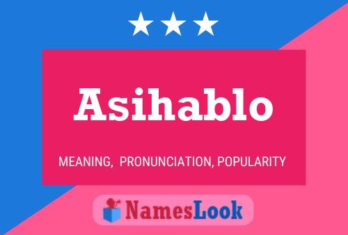 Asihablo Name Poster